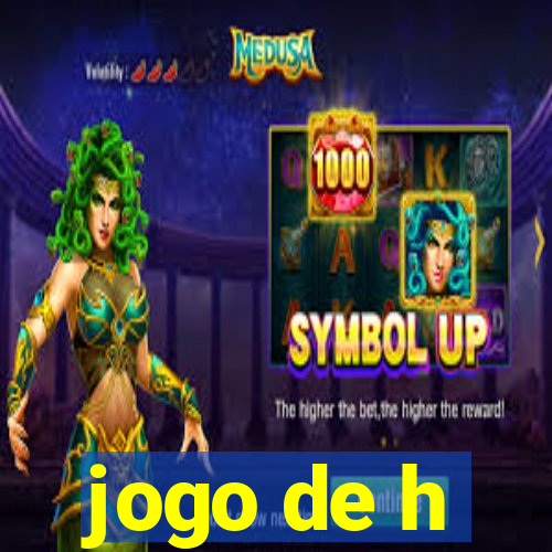 jogo de h